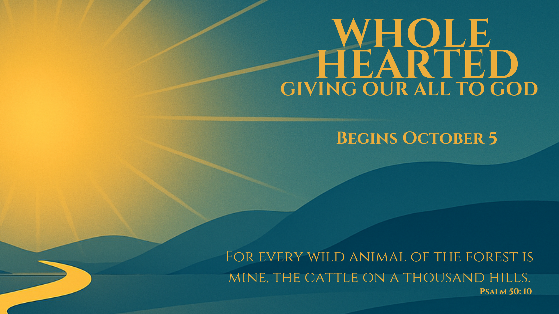 Wholehearted: Giving Our All To God