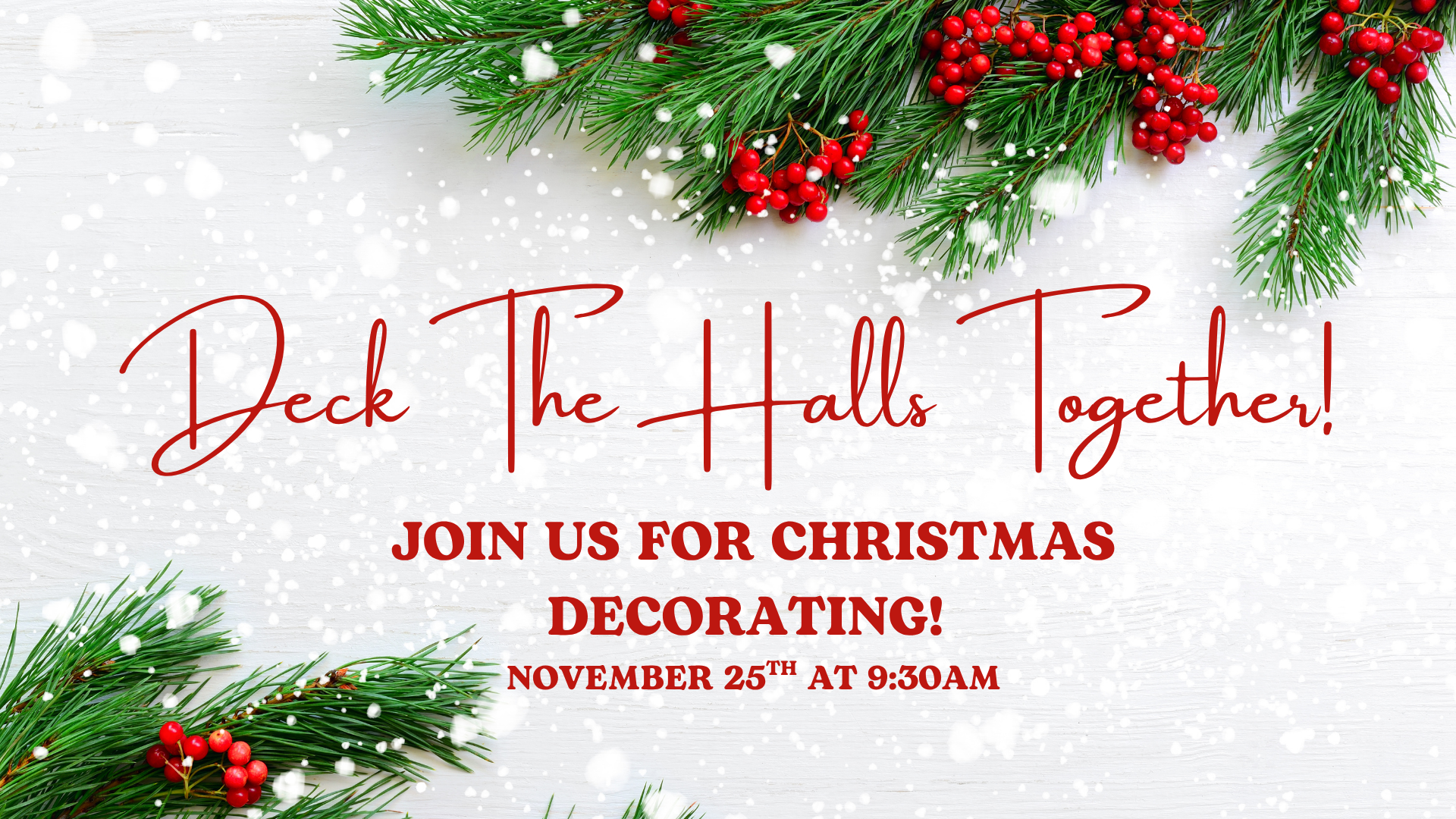 Deck the Halls!