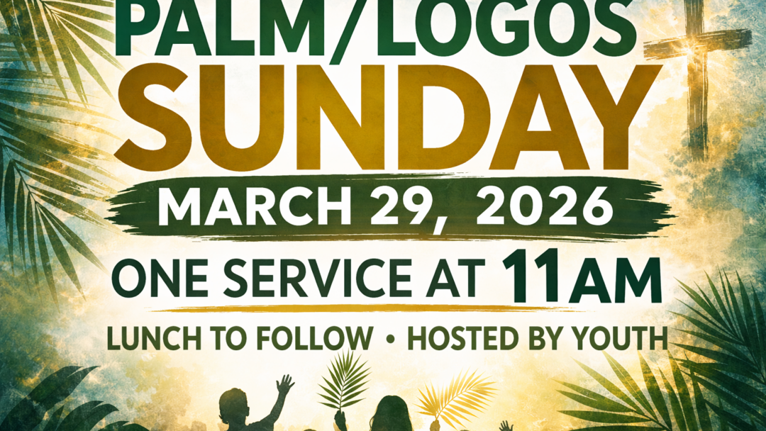 Palm/Logos Sunday